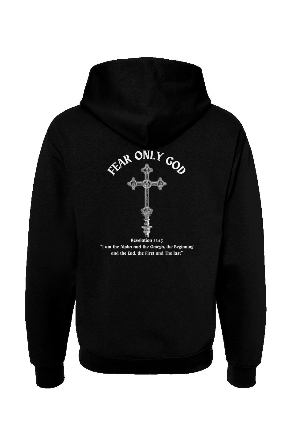 Divine Fear Only God Hoodie